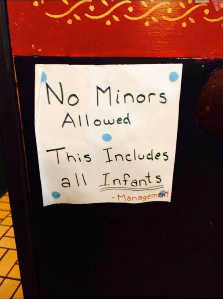 no minors allowed sign - Good/Bad Marketing